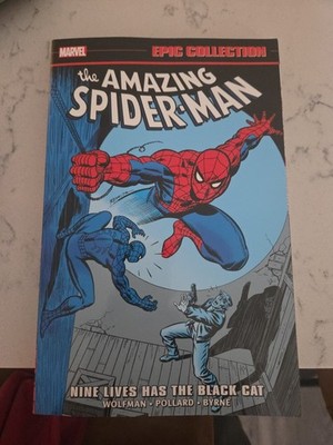 Marvel Comics' Spider-man Epic Collection Vol 11: Nine Lives Has The Black Cat