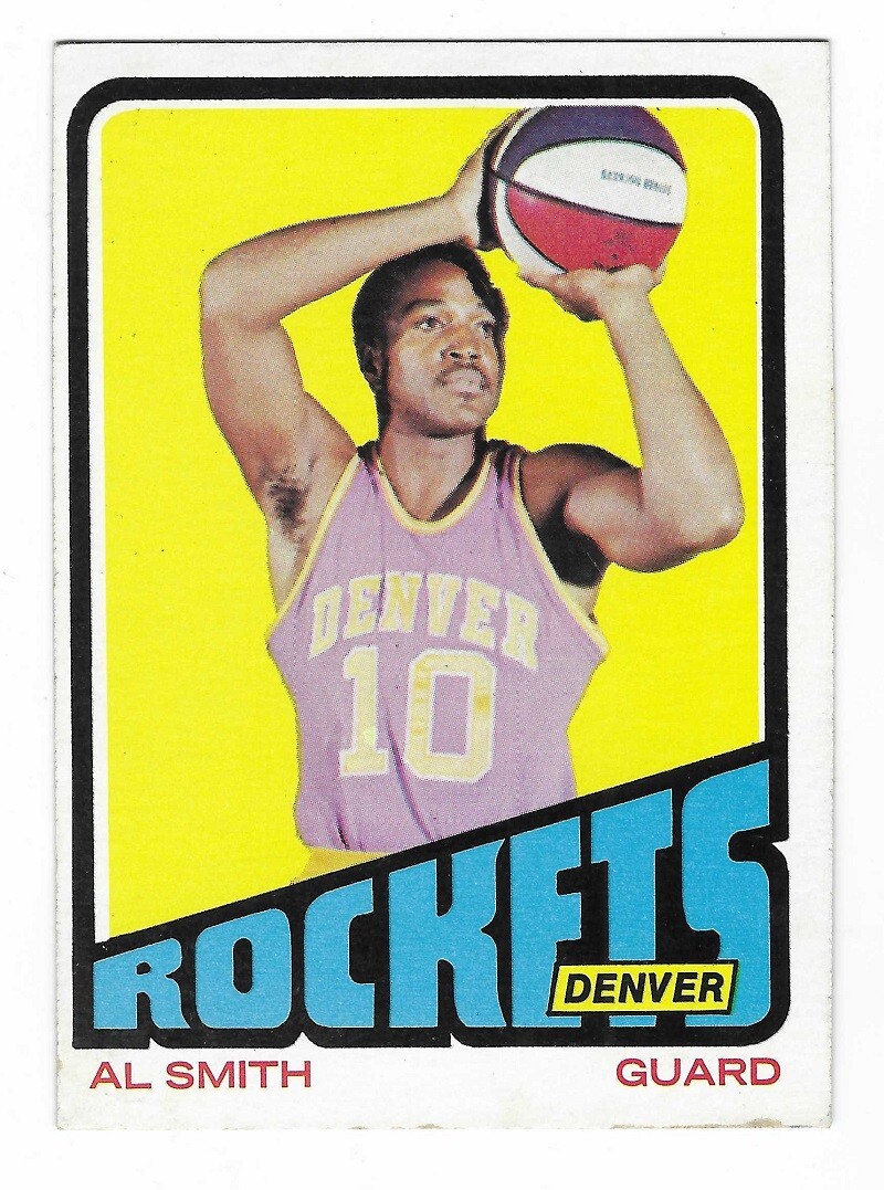 AL SMITH 1972-73 Topps Basketball # 196 Denver Rockets Ex Plus