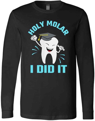 Holy Molar I Did It Tooth Funny Dentist 