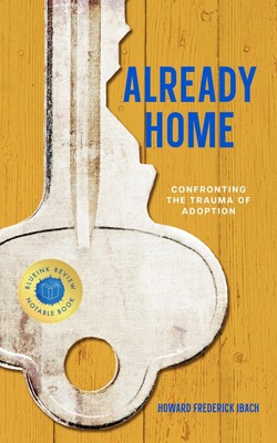 Howard Frederick Ibach Already Home (Hardback) (UK IMPORT)