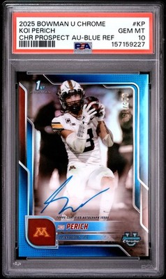 BOWMAN UNIVERSITY CHROME BOWMAN CHROME PROSPECT AUTOS KOI PERICH 25/150 PSA 10