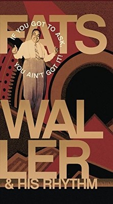 If You Got to Ask, You.. - Fats Waller CD QUVG The Cheap Fast Free Post