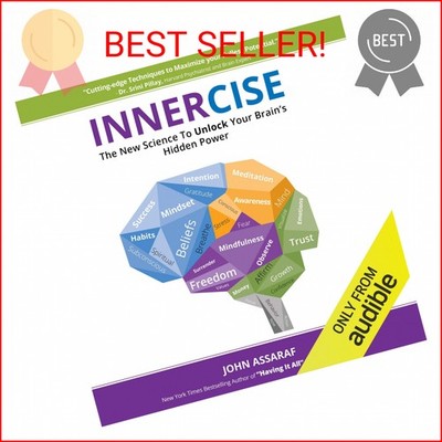Innercise: The New Science to Unlock Your Brain's Hidden Power