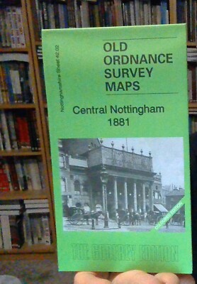 MAP OF Central Nottingham 1881 Nottinghamshire Sheet 42.02 NEW 9781847847294