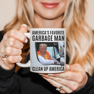 America's Favorite Garbage Man Trump Coffee Mug, Clean Up America