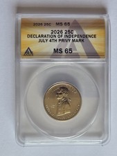 2026 25c Declaration of Independence 4th July Privy Mark MS65 -ANACS