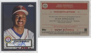 2021 Topps Chrome Platinum Anniversary Auto Juan Gonzalez #PA-JG Auto