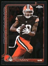 Cedric Tillman 2025 Chrome #67 Browns 