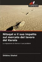 Nitaqat E Il Suo Impatto Sul Mercato Del Lavoro Del Kerala Shibinu Shahul Buch
