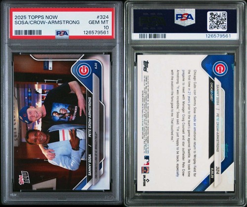 Sammy Sosa / Pete Crow-Armstrong #324  - 2025 Topps Now - PSA 10 GEM MT