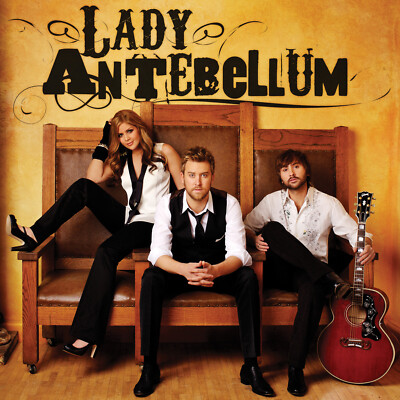LADY A Lady Antebellum CD Long Gone I RUN TO YOU Love Don't Live