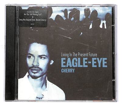 EBOND Eagle-Eye Cherry  -  Living In The Present Future CD CD052956