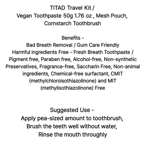 TITAD Travel Kit / Toothpaste 50g, Mesh Pouch, Cornstarch Toothbrush - Picture 3 of 6