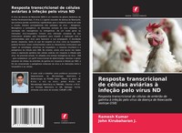 Resposta Transcricional De CéLulas AviáRias à InfeçãO Pelo VíRus Nd Taschenbuch