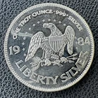 1984 1 Oz 999 Silver Round  "LIFE LIBERTY HAPPINESS" A-MARK Proof Like
