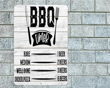 BBQ Timer Sign Aluminum Metal 8"x12" Funny Kitchen Barbeque Decor Plaque