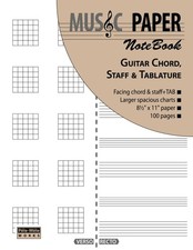 MUSIC PAPER NoteBook - Guitar Chord, Staff  Tablature