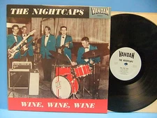The Nightcaps Wine Wine Wine 1961 Texas Rockabilly Vandan M80P 8125 / VRLP 8124