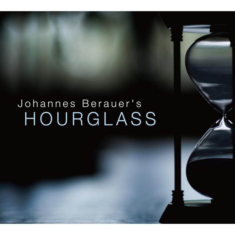 Johannes Berauer Johannes Berauer's Hourglass CD SRCD552 NEW - Image 2