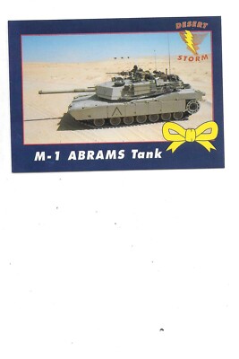 M-1 Abrams Tank Desert Storm Operation Yellow Ribbon 1991 AMA Trading Card #5