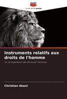 Christian Akani | Instruments Relatifs Aux Droits De L'homme | Taschenbuch