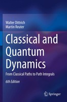 Classical And Quantum Dynamics | Walter Dittrich (U. A.) | Taschenbuch | X