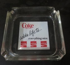 Coke adds life to everything nice Ashtray