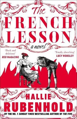The French Lesson (Henrietta Lightfoot) by Rubenhold, Hallie Book The Fast Free