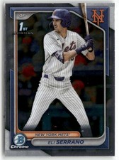 Eli Serrano 2024 Bowman Draft - You pick from Chrome, Refractors, Parallels, S/N