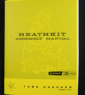 Heathkit TC-3 Tube Checker manual assembly operation diagrams 42 page complete