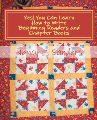 Yes! You Can Learn How To Write Beginning Readers And Chapter Books