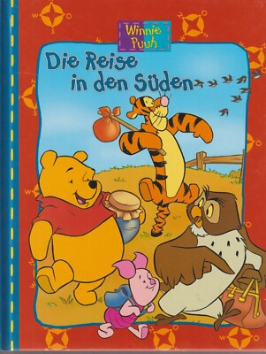 Disneys - Winnie Puuh ''Die Reise in den Süden''  -  Zustand sehr  gut - (TB 4)
