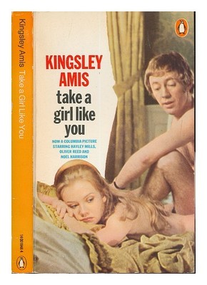 AMIS, KINGSLEY Nimm Ein Mädchen Wie Dich 1970 Taschenbuch