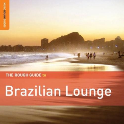 Альбом различных исполнителей The Rough Guide to Brazilian Lounge (CD)