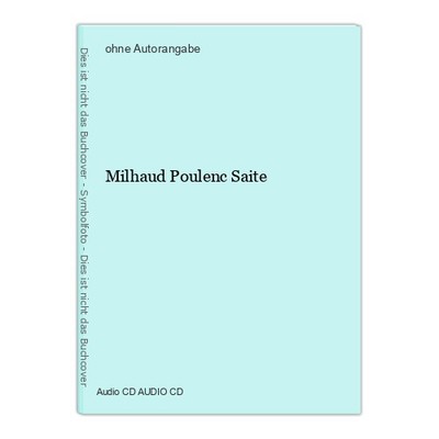 Milhaud Poulenc Saite