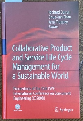 Collaborative Product and Service Life Cycle Management for a Sustainable World: