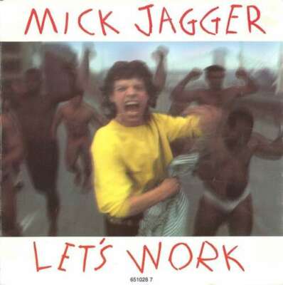 Mick Jagger - Let's Work 7'' Single Vinyl Schallplatte 19627