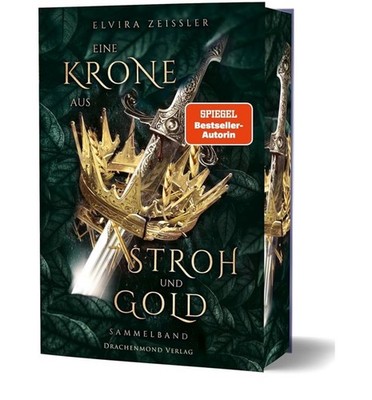 Eine Krone aus Stroh und Gold Mitreißende Fantasy-Märchenadaption voll Gefühl...