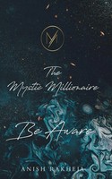 The Mystic Millionaire - Be Aware Anish Rakheja Taschenbuch Englisch 2021