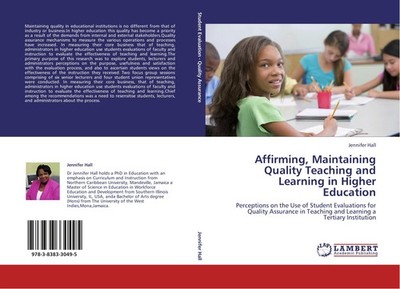 Affirming, Maintaining  Quality Teaching and  Learning in Higher  Education Jenn