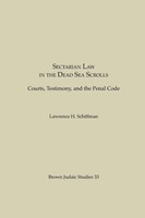 Lawrence H. Schiffman | Sectarian Law In The Dead Sea Scrolls | Taschenbuch