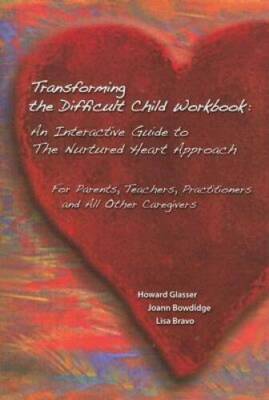 Transforming the Difficult Child Workbook: An Interactive Guide to T - VERY GOOD
