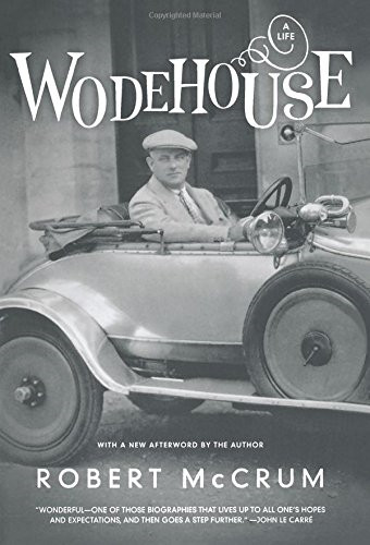 Wodehouse ? A Life - Mccrum, Robert