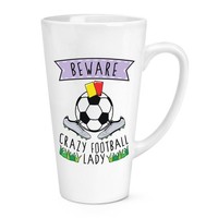 Beware VerrüCkte FußBall Damen 483Ml Groß Latte Becher Tasse - Lustig Sport