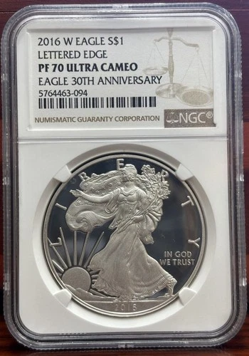 2016 W American Silver Eagle NGC PF 70 UltraCameo Lettered Edge 30th Anniversary