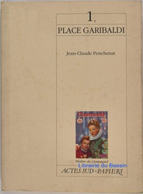 1, Place Garibaldi Jean-Claude Penchenat 1990