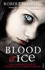 Blood and Ice by Robert Masello (Paperback, 2010)