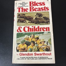 Bless the Beasts and Children Glendon Swarthout Movie Tie In Paperback Book 1972