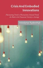 Crisis and Embodied Innovations : Fluctuating Trend vs Fluctuations Around Tr...