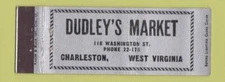 Matchbook Cover - Dudley's Market Charleston WV Full Length